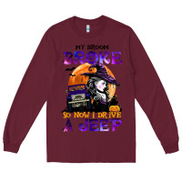 Burgundy my broom broke so now i drive a j.e.e.p witch halloween t shirt Long Sleeve Tee - StudioElite
