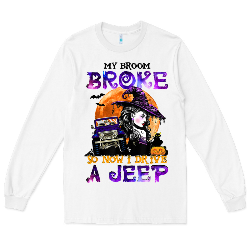 My Broom Broke So Now I Drive A J.e.e.p Witch Halloween T Shirt Long Sleeve Tee by StudioElite | Teevron