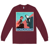 Burgundy Inglorious Basterds - Bongiorno poster GIFT Long Sleeve Tee - PixelFlow