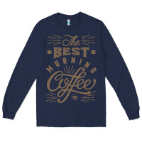 Navy The Best Morning Coffee Long Sleeve Tee - PixelFlow
