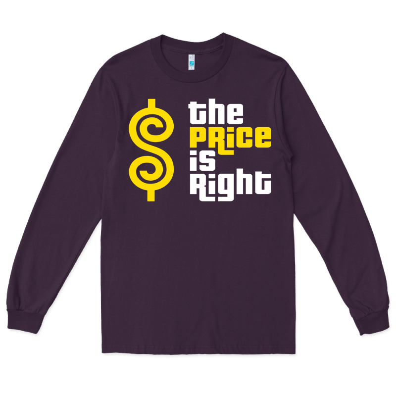 Price Is Right Long Sleeve Tee by PixelFlow | Teevron