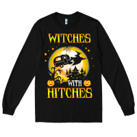 Black witches with hitches funny halloween costume gift Long Sleeve Tee - PixelFlow