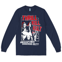 Navy Thrill Kill Kults, Thrill Kill Kults vintage, Thrill Kill Kults art, T Long Sleeve Tee - SnappyArt