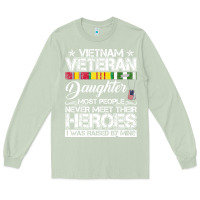 Matcha VietNam Veteran daughter Most People Never Meet Their Heroes Long Sleeve Tee - SnappyArt
