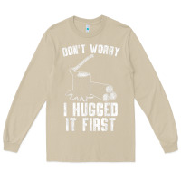 Mushroom lumberjack don't worry i hugged it first lumberjack wood cutter logger Long Sleeve Tee - SnappyArt