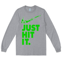 Just Hit It Cannabis Weed Vintage Retro Design For Weed Lover Long Sleeve Tee | Teevron