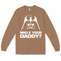 Toasted Coconut darth vader who's your daddy Long Sleeve Tee - SnappyArt