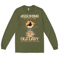 Army Green assuming i'm just an old lady was your first mistake witch Long Sleeve Tee - SnappyArt
