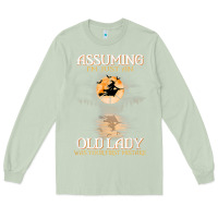 Matcha assuming i'm just an old lady was your first mistake witch Long Sleeve Tee - SnappyArt