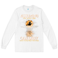 White assuming i'm just an old lady was your first mistake witch Long Sleeve Tee - SnappyArt