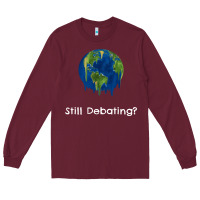 Burgundy environmental climate change still debating summer Long Sleeve Tee - SnappyArt