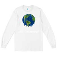 White environmental climate change still debating summer Long Sleeve Tee - SnappyArt