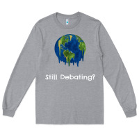 Heather Grey environmental climate change still debating summer Long Sleeve Tee - SnappyArt
