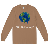 Toasted Coconut environmental climate change still debating summer Long Sleeve Tee - SnappyArt