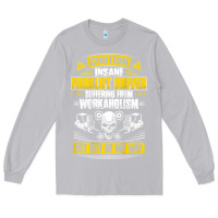 Moon Dust forklift operator get out of my way forklift driver t shirt Long Sleeve Tee - SnappyArt