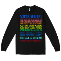 Black Vote As If Your Life Depends On It Human Rights Long Sleeve Tee - SnappyArt