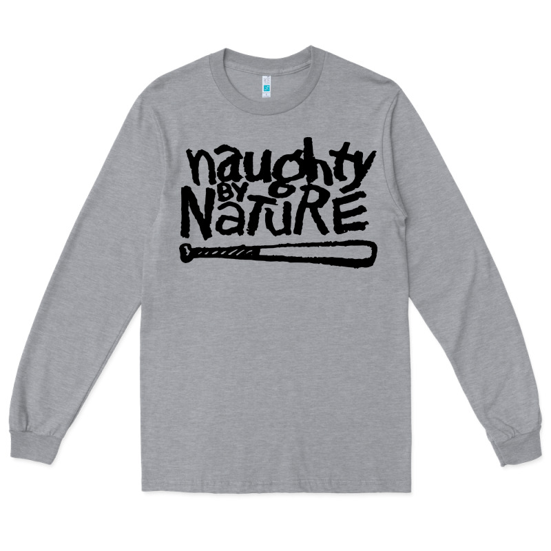 Naughty By Nature Long Sleeve Tee by SnappyArt | Teevron