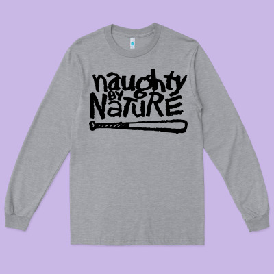 Naughty By Nature Long Sleeve Tee Designed By Snappyart