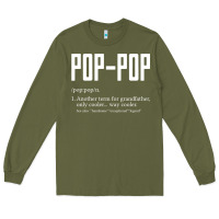 Army Green Pop Pop Gifts Grandpa Fathers Day Pop-Pop Long Sleeve Tee - SnappyArt