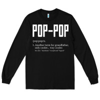Black Pop Pop Gifts Grandpa Fathers Day Pop-Pop Long Sleeve Tee - SnappyArt