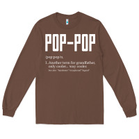 Chestnut Pop Pop Gifts Grandpa Fathers Day Pop-Pop Long Sleeve Tee - SnappyArt
