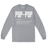 Heather Grey Pop Pop Gifts Grandpa Fathers Day Pop-Pop Long Sleeve Tee - SnappyArt