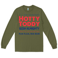 Army Green hotty toddy Long Sleeve Tee - SnappyArt