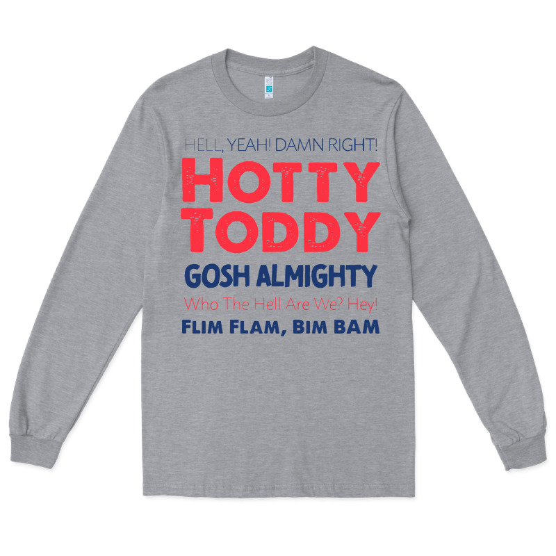 Hotty Toddy Long Sleeve Tee by SnappyArt | Teevron