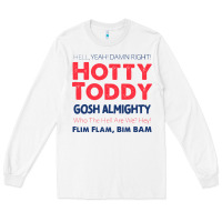 White hotty toddy Long Sleeve Tee - SnappyArt