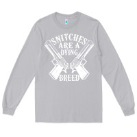 Moon Dust Snitches Are A Dying Breed Motorcycle Biker Gun Long Sleeve Tee - SnappyArt