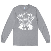 Heather Grey Snitches Are A Dying Breed Motorcycle Biker Gun Long Sleeve Tee - SnappyArt