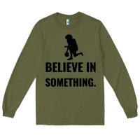 Army Green Colin Kaepernick Believe In Something Long Sleeve Tee - SnappyArt