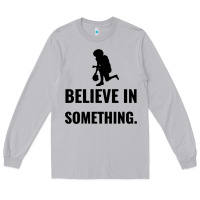 Moon Dust Colin Kaepernick Believe In Something Long Sleeve Tee - SnappyArt