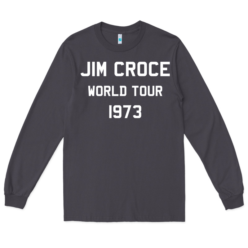 Jim Croce World Tour 1973 Long Sleeve Tee by SnappyArt | Teevron