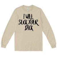 Mushroom i will suck your dick Long Sleeve Tee - FloraArt