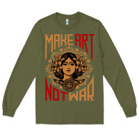 Army Green make art not war symbol Long Sleeve Tee - FloraArt