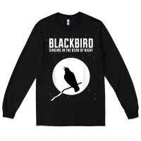 Black blackbird singing in the dead of night t shirt Long Sleeve Tee - FloraArt