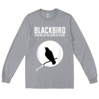 Heather Grey blackbird singing in the dead of night t shirt Long Sleeve Tee - FloraArt