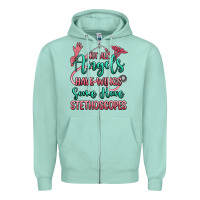 Seafoam not all angels have wings some have stethoscopes Zipper Hoodie - RanaPortraitStore