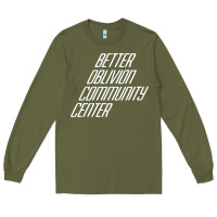 Army Green Better Oblivion Community Center Long Sleeve Tee - FloraArt