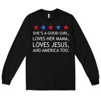 Black she's a good girl, she's loves her mama, loves jesus t shirt Long Sleeve Tee - FloraArt