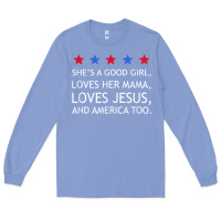 Colony Blue she's a good girl, she's loves her mama, loves jesus t shirt Long Sleeve Tee - FloraArt