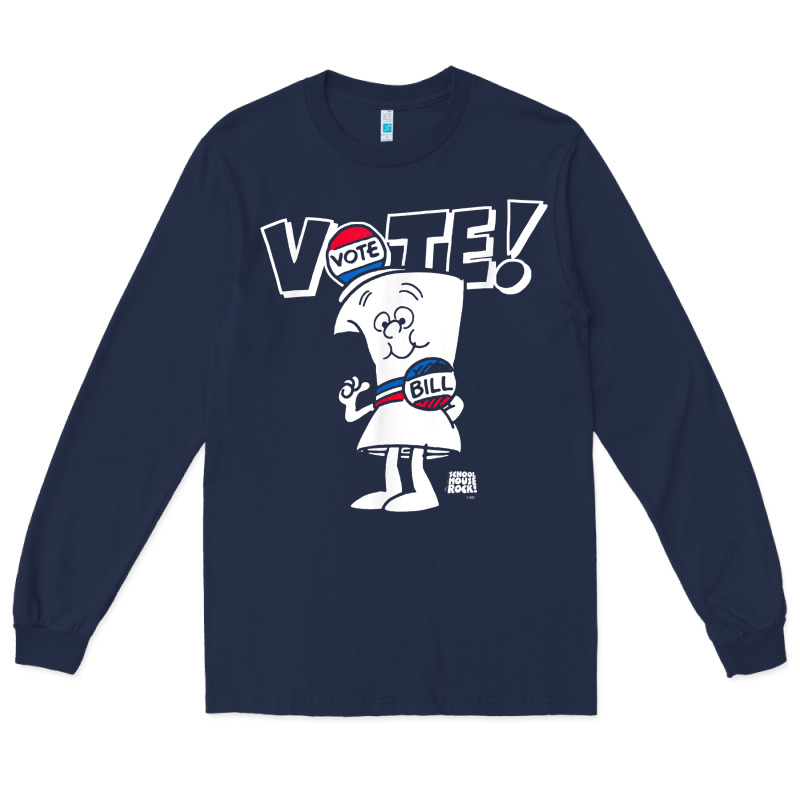 Schoolhouse Rock Vote With Bill With White Type T Shirt Long Sleeve Tee by FloraArt | Teevron