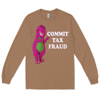 Toasted Coconut commit tax fraud essential Long Sleeve Tee - FloraArt