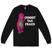 Black commit tax fraud essential Long Sleeve Tee - FloraArt
