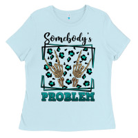 Baby Blue Somebody's Problem Hand Skeleton Ladies Tee - FaDigitalArtStudio