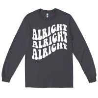 Smoke alright alright alright Long Sleeve Tee - ArtMosaic