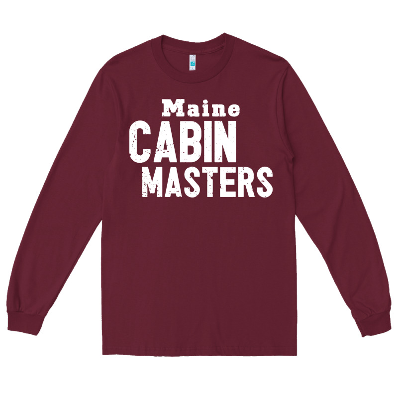 Maine Cabin Masters Long Sleeve Tee by ArtMosaic | Teevron