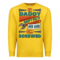 Lemon if daddy can't fix it we are all screwed Premium Sweatshirt - Jasminsmagicworld