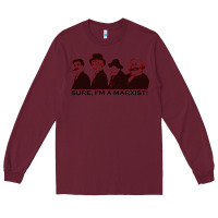 Burgundy sure i'm a marxist Long Sleeve Tee - ArtMosaic